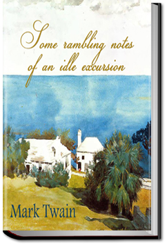 Some Rambling Notes of an Idle Excursion | Mark Twain